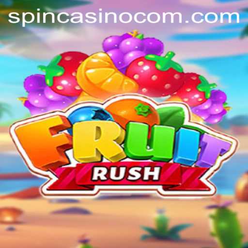 Experience the Thrills of FruitRush: A Guide for Spin com Casino Enthusiasts