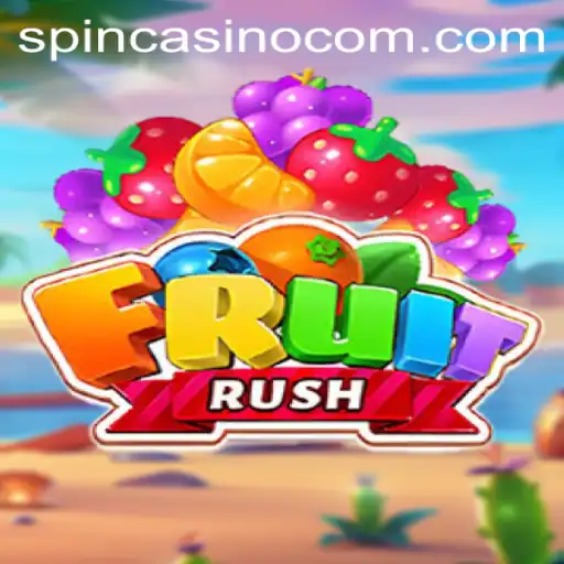 Experience the Thrills of FruitRush: A Guide for Spin com Casino Enthusiasts
