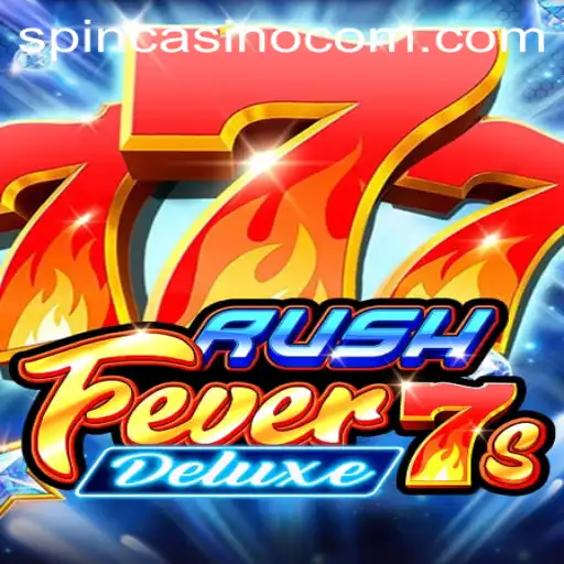 Unveiling the Thrills of RushFever7sDeluxe: A Deep Dive into Spin Com Casino's Latest Sensation