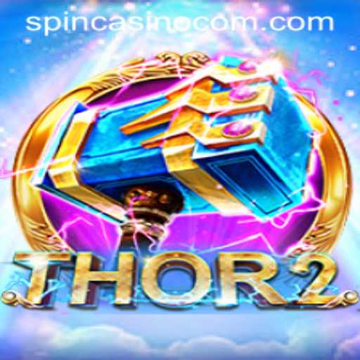 Explore the Thrilling World of Thor2 at Spin com Casino